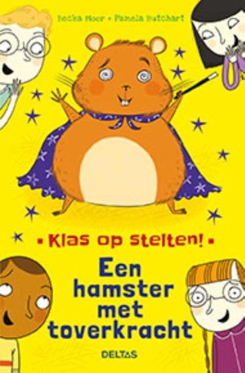 Klas op stelten  -   Een hamster met toverkracht, Boeken, Kinderboeken | Jeugd | 10 tot 12 jaar, Zo goed als nieuw, Verzenden