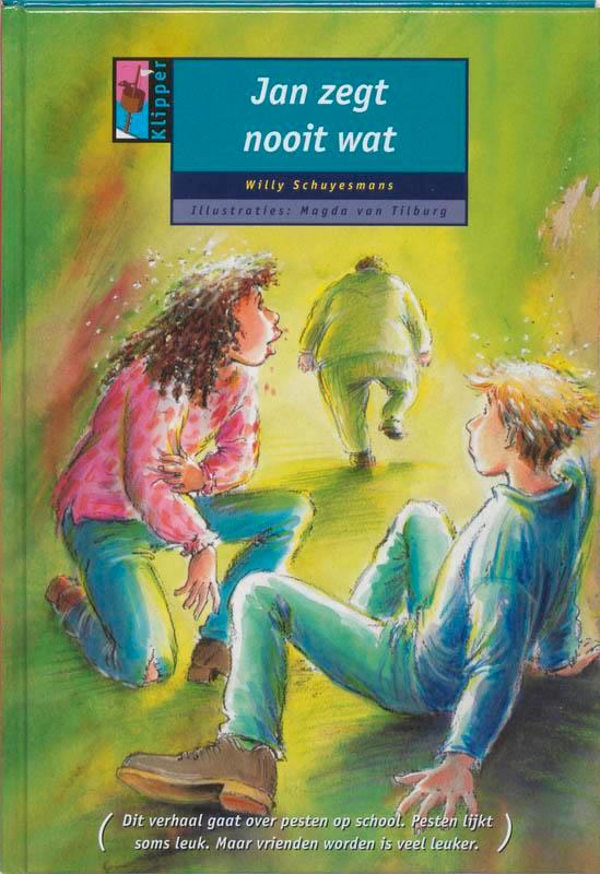 Jan zegt nooit wat / Klipper / 4 9789039254707, Livres, Livres scolaires, Envoi