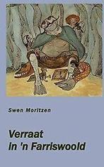 Verraat in n Farriswoold von Moritzen, Swen  Book, Gelezen, Verzenden