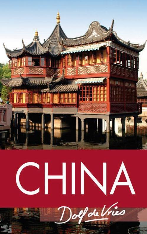 China 9789000303045, Livres, Récits de voyage, Envoi