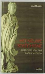 Het nieuwe boeddhisme 9789056700720, Boeken, Zo goed als nieuw, D. Brazier, Verzenden
