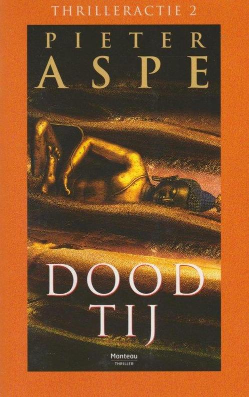 Dood Tij - Pieter Aspe 9789903234491, Livres, Livres Autre, Envoi