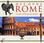 Oude Rome Leven Mythen En Kunst 9789057645761, Tony Allan, Zo goed als nieuw, Verzenden