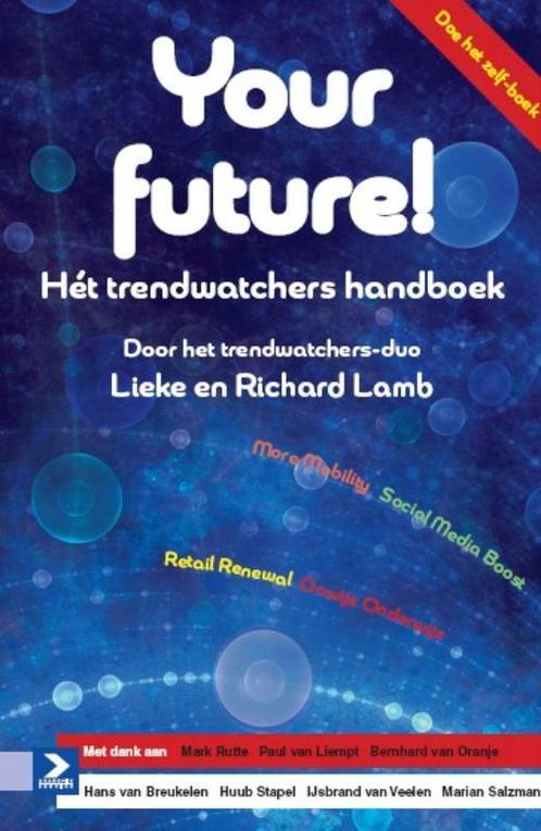 Your future! 9789052618760, Boeken, Wetenschap, Gelezen, Verzenden