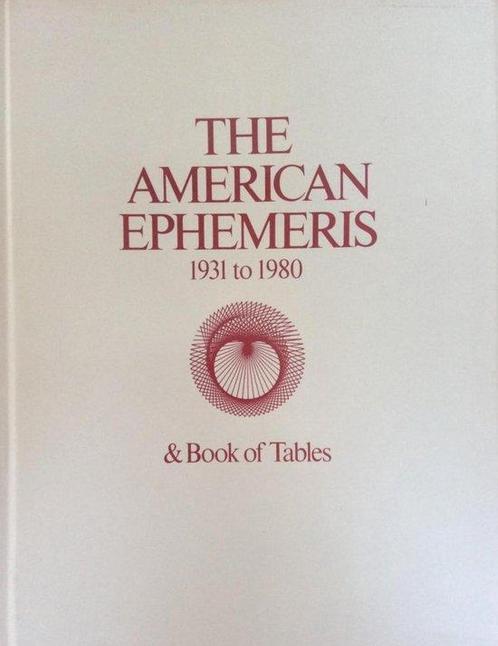 American Ephemeris 1931 to 1980 and Book of Tables, Livres, Livres Autre, Envoi