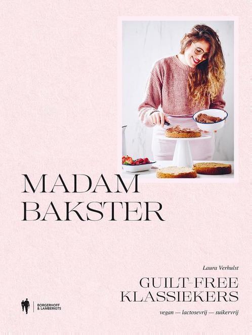Madam Bakster 9789089319562 Laura Verhulst, Boeken, Kookboeken, Zo goed als nieuw, Verzenden