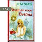 BLOEMEN VOOR BETTINA 9789020522686 SARIS, Verzenden, Gelezen, SARIS