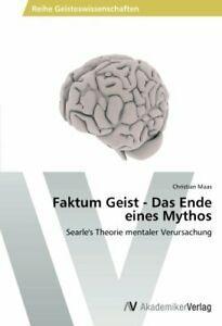 Faktum Geist - Das Ende eines Mythos. Christian   ., Livres, Livres Autre, Envoi