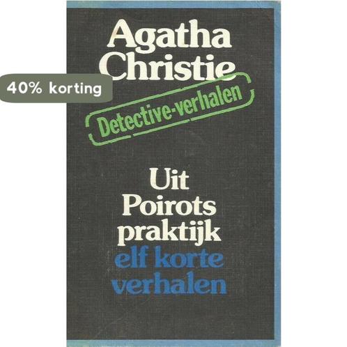 Uit poirot s praktyk / Poirot 9789021825441 Agatha Christie, Boeken, Overige Boeken, Gelezen, Verzenden