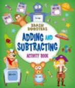 Brain Boosters: Adding and Subtracting Activity Book, Livres, Verzenden