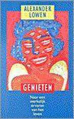 Genieten 9789063253073 A. Lowen, Boeken, Verzenden, Gelezen, A. Lowen