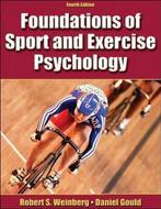 Foundations of Sport And Exercise Psychology 9780736064675, Verzenden, Robert S. Weinberg