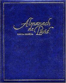 Almanach de Paris, agenda perpétuel  Book, Livres, Livres Autre, Envoi