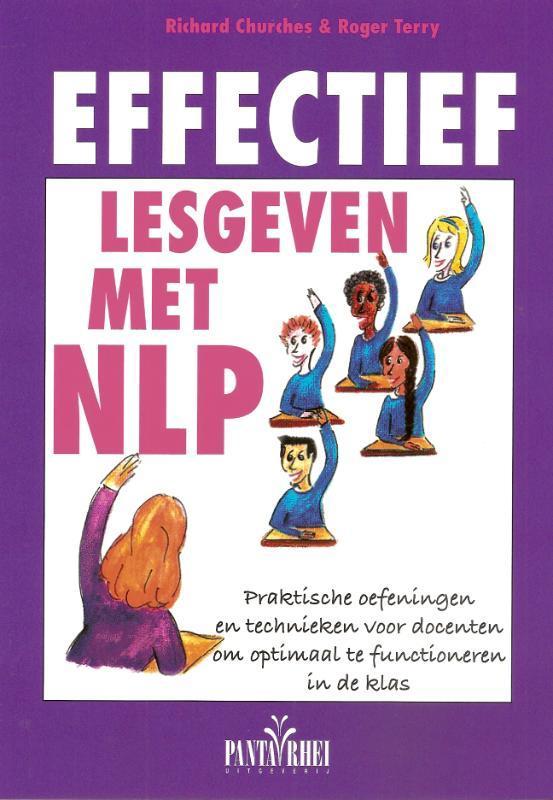 Effectief lesgeven met NLP 9789088400490 R. Churches, Boeken, Schoolboeken, Gelezen, Verzenden