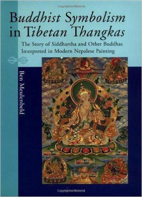 Buddhist Symbolism in Tibetan Thangkas 9789074597449, Livres, Livres Autre, Envoi