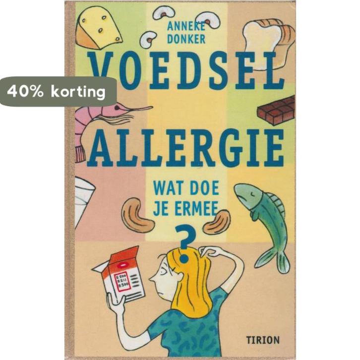 Voedselallergie 9789043901260 Anneke Donker, Boeken, Gezondheid, Dieet en Voeding, Zo goed als nieuw, Verzenden