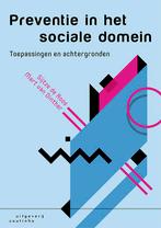 Preventie in het sociale domein 9789046907443 Sijtze de Roos, Boeken, Studieboeken en Cursussen, Verzenden, Zo goed als nieuw