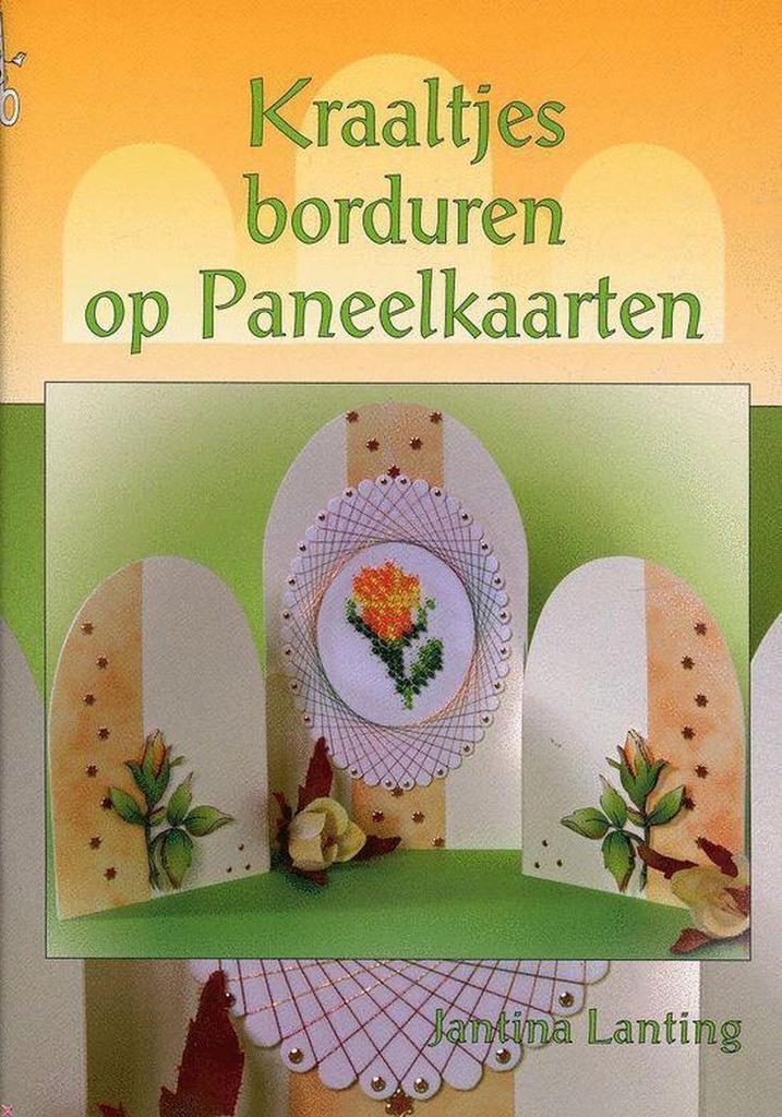 Kraaltjes borduren op paneelkaarten 9789059450998 J. Lanting, Boeken, Hobby en Vrije tijd, Gelezen, Verzenden
