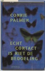 Echt contact is niet de bedoeling 9789053338513, Verzenden, Gelezen, Connie Palmen