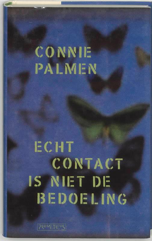 Echt contact is niet de bedoeling 9789053338513, Boeken, Literatuur, Gelezen, Verzenden