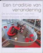Een traditie van verandering 9789056626556, Boeken, Verzenden, Gelezen
