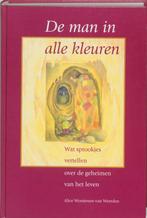 De man in alle kleuren - A. Woutersen-van Weerden, Livres, Philosophie, A. Woutersen-Van Weerden, Verzenden