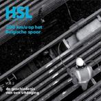 HSL, 300 km/u op het Belgische spoor 9789081479226, Livres, Art & Culture | Photographie & Design, Verzenden
