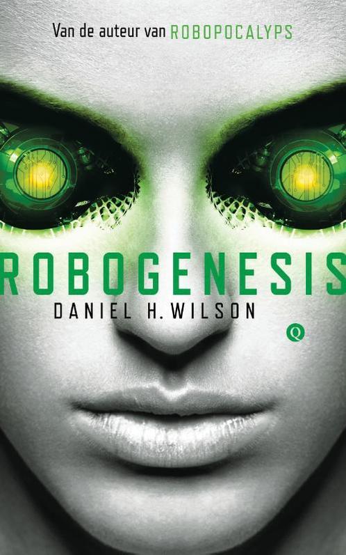Robogenesis 9789021458595 Daniel H. Wilson, Boeken, Romans, Zo goed als nieuw, Verzenden