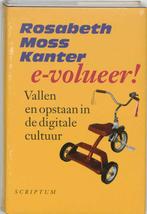 Evolueer ! 9789055942411, Livres, Économie, Management & Marketing, Rosabeth Moss Kanter, Verzenden