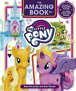 The Amazing Book of My Little Pony By DK, Boeken, Overige Boeken, Zo goed als nieuw, Verzenden