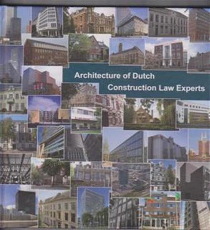 Architecture of dutch construction law experts 9789078066453, Boeken, Kunst en Cultuur | Architectuur, Gelezen, Verzenden