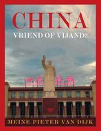 China, vriend of vijand? / China in verandering / 4, Boeken, Verzenden, Gelezen, Meine Pieter van Dijk