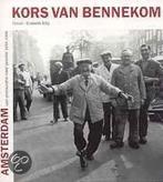 Amsterdam, van restauratie naar revolte 9789059370128, Boeken, Verzenden, Gelezen, K. van Bennekom