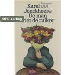 Man met de ruiker 9789022305799 Jonckheere, Verzenden, Gelezen, Jonckheere