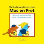 De belevenissen van Mus en Fret + CD 9789491113000, Boeken, Gelezen, Herma Egberts, Verzenden