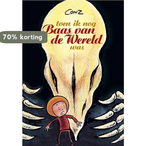 Toen ik nog baas van de wereld was [o/p] 9789077549049, Boeken, Stripverhalen, Gelezen, Verzenden