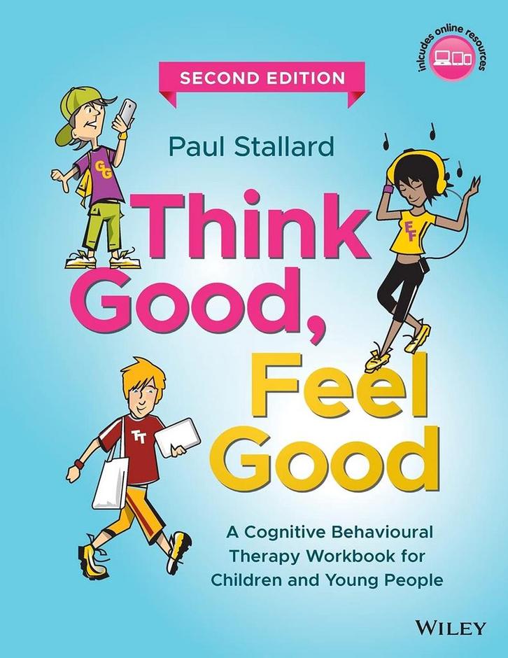 Think Good - Feel Good - Paul Stallard - 9780470842904 - Pap, Boeken, Studieboeken en Cursussen, Verzenden