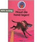 Houd die hond tegen ! / Leesleeuw / 10 9789027640796, Boeken, Kinderboeken | Jeugd | onder 10 jaar, Verzenden, Gelezen, Selma Noort