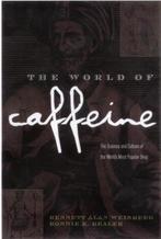 The World of Caffeine 9780415927222 Bennett Alan Weinberg, Verzenden, Gelezen, Bennett Alan Weinberg