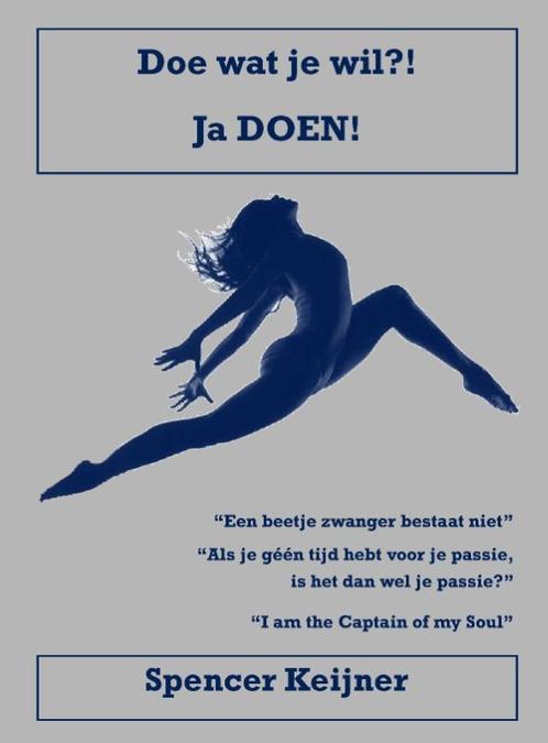 Doe wat je wil?! Ja doen! 9789461290472, Boeken, Esoterie en Spiritualiteit, Zo goed als nieuw, Verzenden