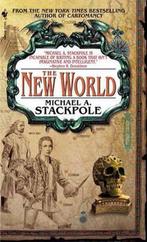 New World 9780553586657, Verzenden, Michael A. Stackpole