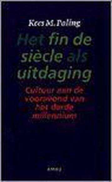Het Fin de siècle als Uitdaging 9789026312236 K.M. Paling, Verzenden, K.M. Paling