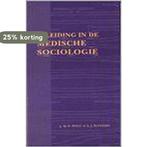 Inleiding In De Medische Sociologie 9789023228882, Verzenden, Gelezen, J.M.D. Boot