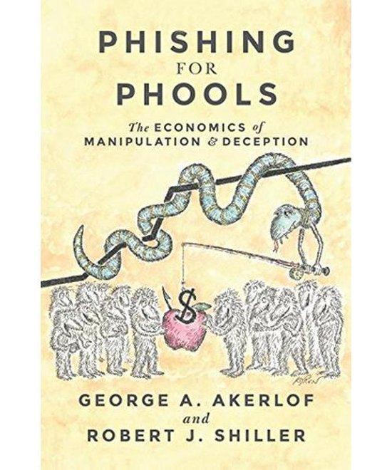 Phishing for Phools - George A. Akerlof - 9780691168319 - Ha, Boeken, Economie, Management en Marketing, Verzenden