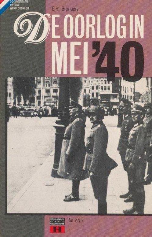 40 Oorlog in mei 9789060452387 Brongers, Boeken, Oorlog en Militair, Gelezen, Verzenden