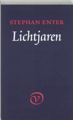 Lichtjaren 9789028240193 Stephan Enter, Verzenden, Gelezen, Stephan Enter