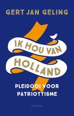 Ik hou van Holland 9789044643831, Livres, Science, Gert Jan Geling, Verzenden
