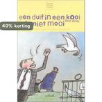 Een duif in een kooi is niet mooi / Daan, Dries en Duif, Boeken, Verzenden, Gelezen, R. Wille