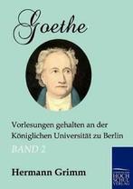 Goethe.by Grimm, Hermann New   ., Verzenden, Grimm, Hermann