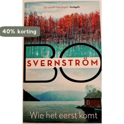 Wie het eerst komt (Special) 9789402713138 Bo Svernström, Boeken, Overige Boeken, Zo goed als nieuw, Verzenden